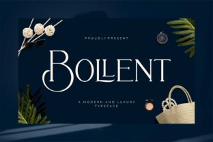 Bollent Font: A Timeless Choice for Elegant Design